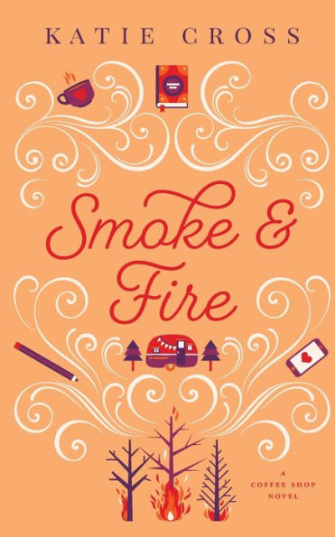 Smoke And Fire - 9781946508621