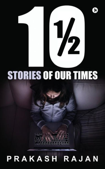 10 1/2 historias de nuestros tiempos