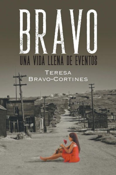 Bravo: Una vida llena de eventos (Edición Española)