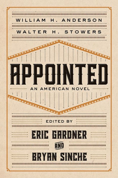 Appointed: An American Novel (Regenerations)