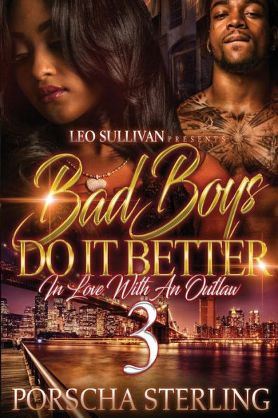Bad Boys Do It Better 3: In Love With an Outlaw