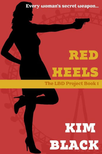 Red Heels, The Lbd Project Book 2 - 9781946846266
