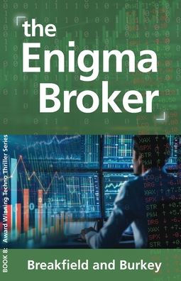 The Enigma Broker: The Enigma Series-Book 8 - 9781946858344