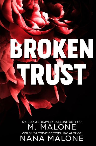 Broken Trust (The Broken Series) - 9781946961297