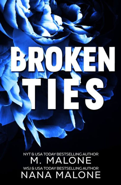Broken Ties (The Broken Series) - 9781946961310