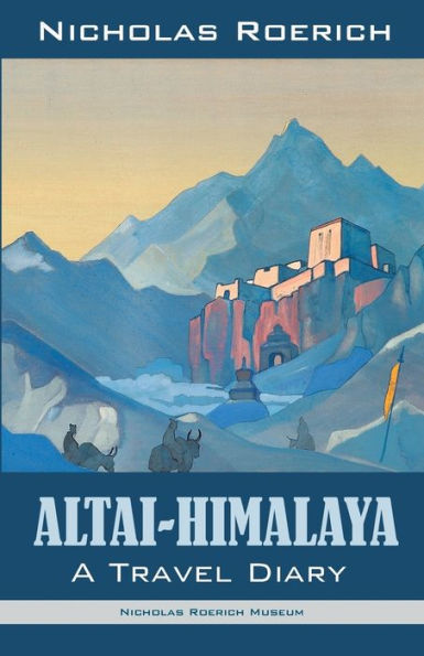 Altai-Himalaya: un diario de viaje