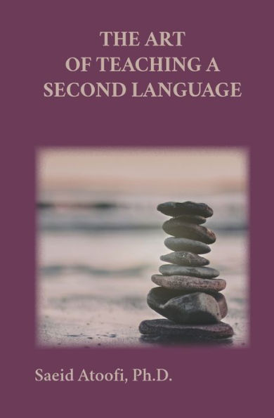 The Art Of Teaching A Second Language