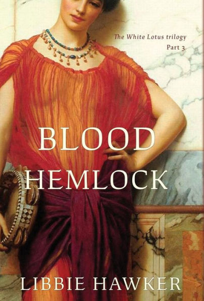 Blood Hemlock: Parte 3 de la trilogía del Loto Blanco