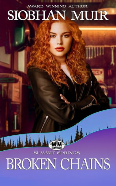 Broken Chains: A Summit Springs Novel