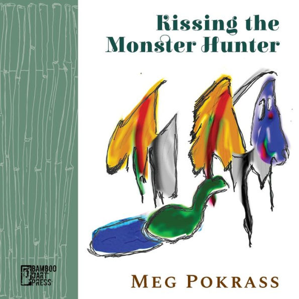 Kissing The Monster Hunter - 9781947240476