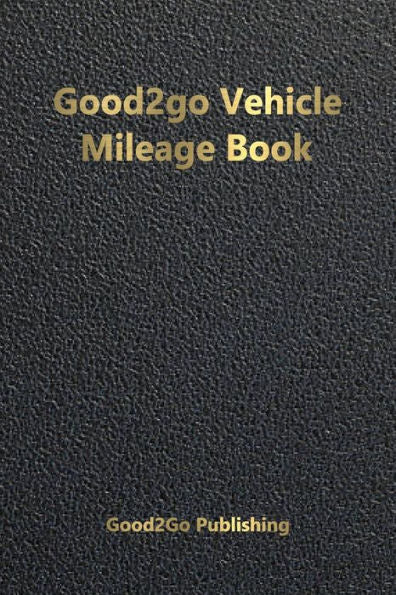 Good2Go Vehicle Mileage Book