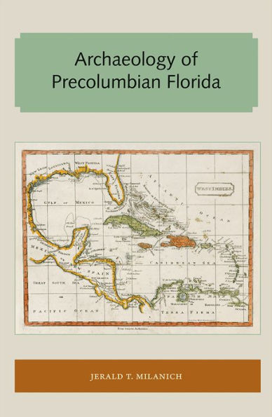 Arqueología de la Florida precolombina (Serie de libros abiertos de Florida y el Caribe)