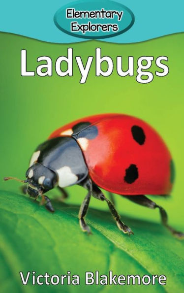 Ladybugs (23) (Elementary Explorers)
