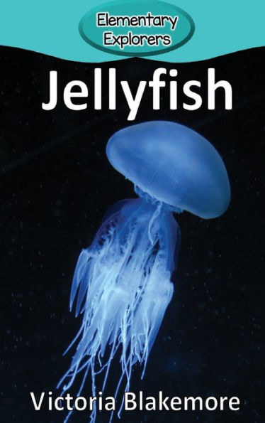 Jellyfish (28) (Elementary Explorers)