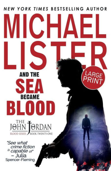 Y el mar se convirtió en sangre: Edición en letra grande (Los misterios de John Jordan)