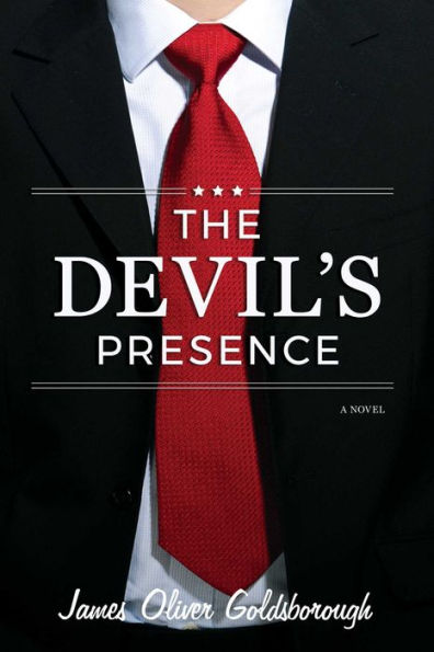 The Devil's Presence: A Novel - 9781947951662