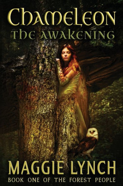 Chameleon: The Awakening (The Forest People)