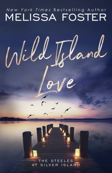Wild Island Love: Leni Steele (Special Edition) (The Steeles At Silver Island Special Editions) - 9781948004343
