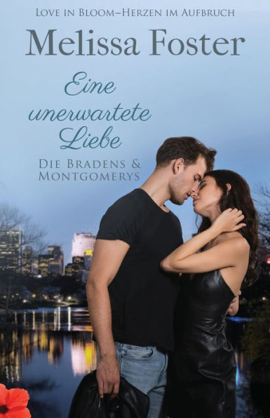 Eine Unerwartete Liebe (Die Bradens & Montgomerys) (German Edition) - 9781948004732