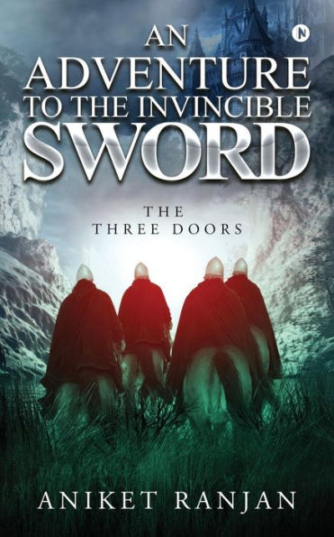 Una aventura hacia la espada invencible: Las tres puertas