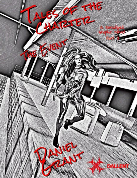 The Event Part 3 Black And White Edition (Tales Of The Charter) - 9781948297189