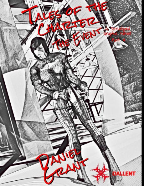 The Event Part 4 Black And White Edition (Tales Of The Charter) - 9781948297196
