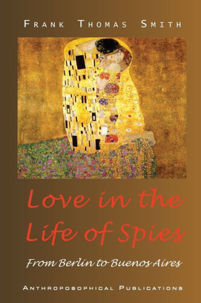 Love In The Life Of Spies - 9781948302517