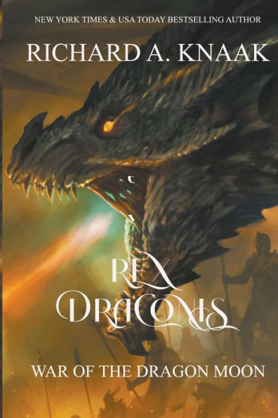 Rex Draconis: War Of The Dragon Moon