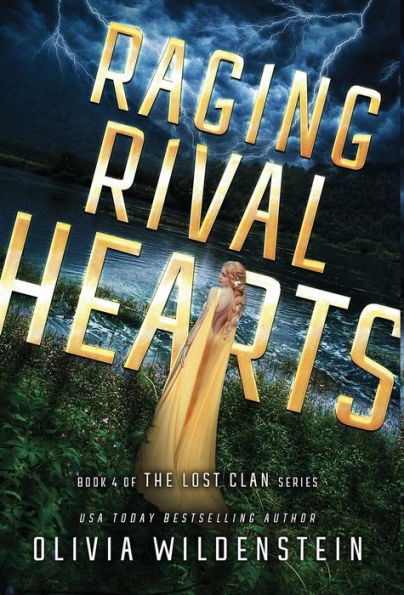 Raging Rival Hearts (Lost Clan) - 9781948463669