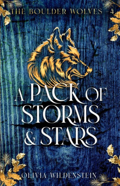 A Pack Of Storms And Stars (Boulder Wolves) - 9781948463737