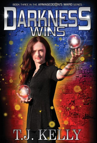 Darkness Wins (3) (Armageddon's Ward)