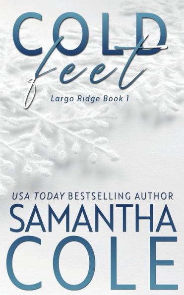 Cold Feet (Largo Ridge)