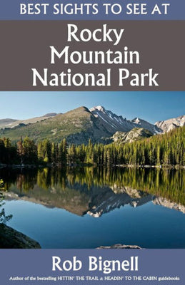 Best Sights to See at Rocky Mountain National Park