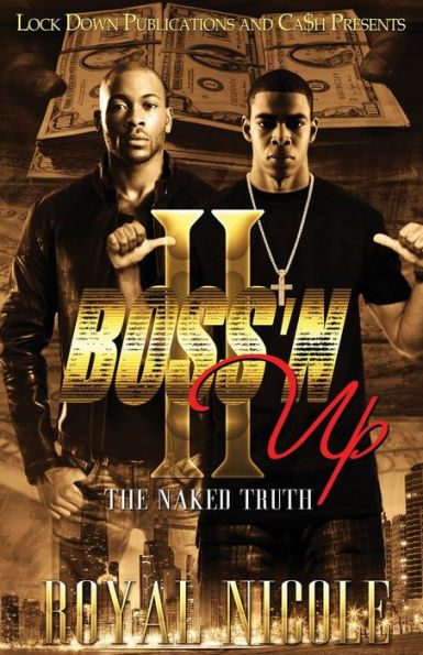 Boss 'n Up 2: The Naked Truth
