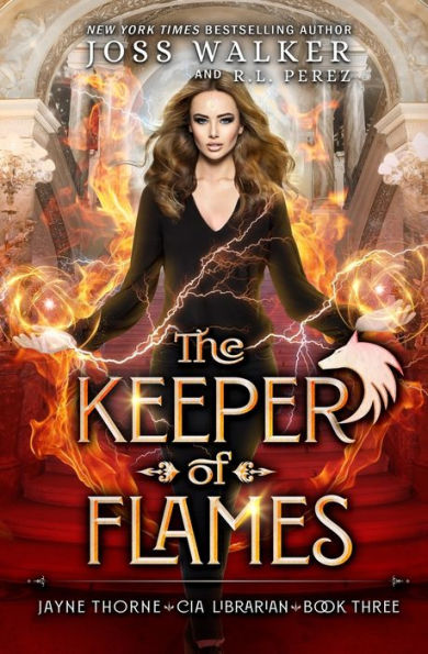 The Keeper Of Flames (Jayne Thorne, Cia Librarian) - 9781948967662