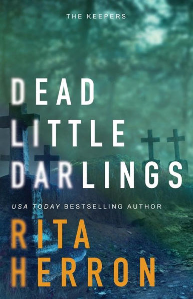 Dead Little Darlings (The Keepers)