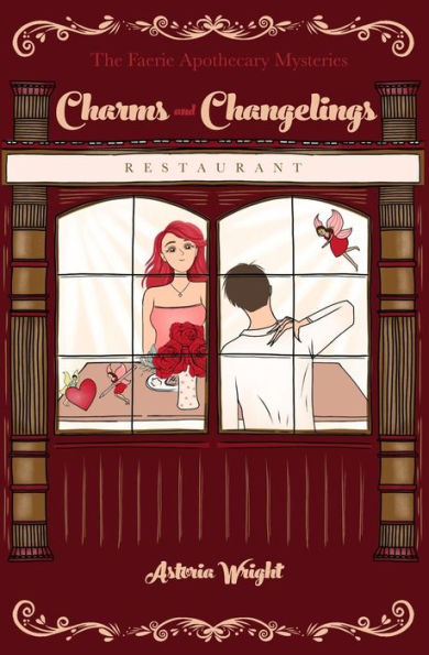 Charms and Changelings (The Faerie Apothecary Cozy Mysteries)
