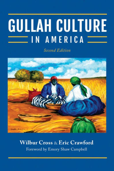 Gullah Culture In America - 9781949467963
