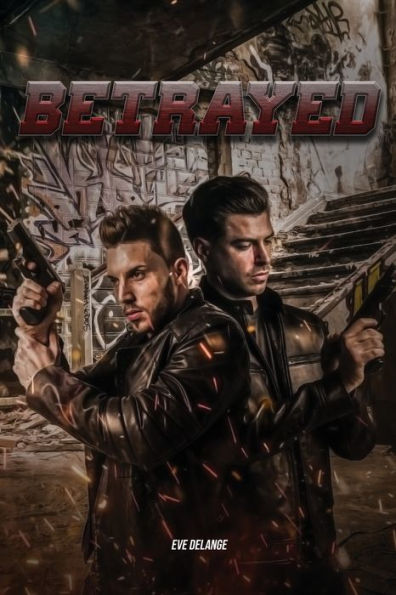 Betrayed - 9781949473537