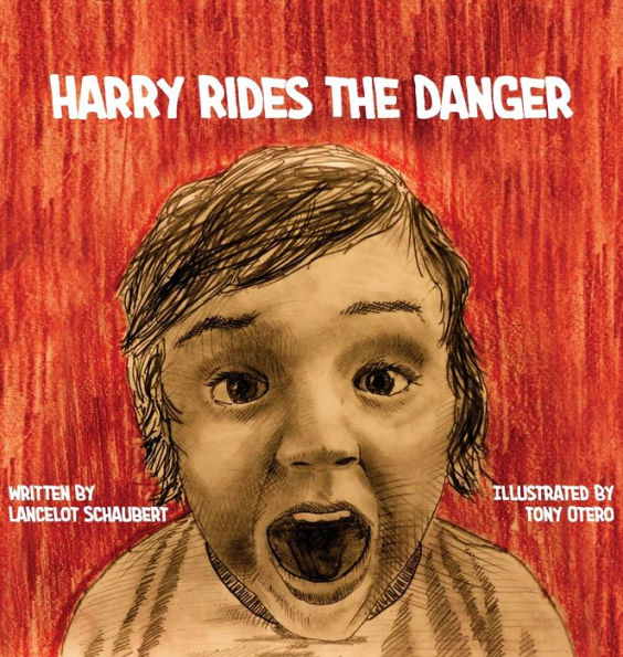 Harry Rides The Danger - 9781949547108