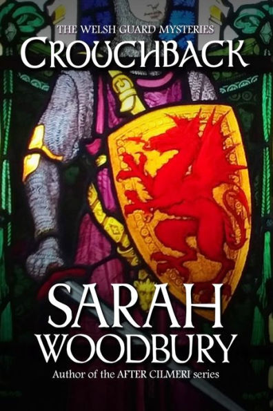Crouchback (The Welsh Guard Mysteries) (1)