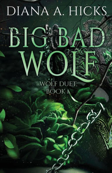 Big Bad Wolf: A Dark Mafia Romance (Wolf Duet) - 9781949760385