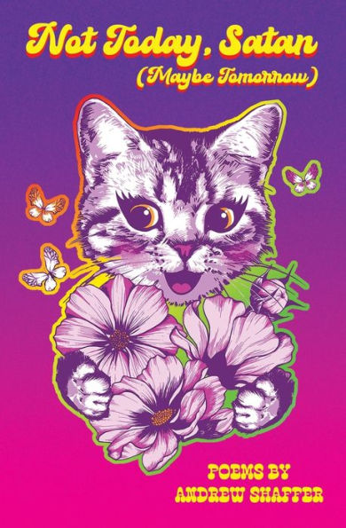 Not Today, Satan (Maybe Tomorrow) - 9781949769555