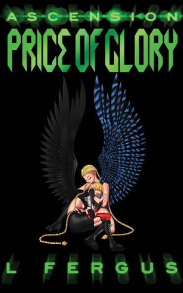 Price Of Glory: A Sapphic Action Adventure (Ascension)