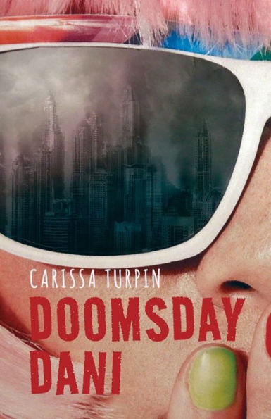 Doomsday Dani - 9781949935646