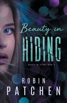 Beauty in Hiding (Beauty in Flight)