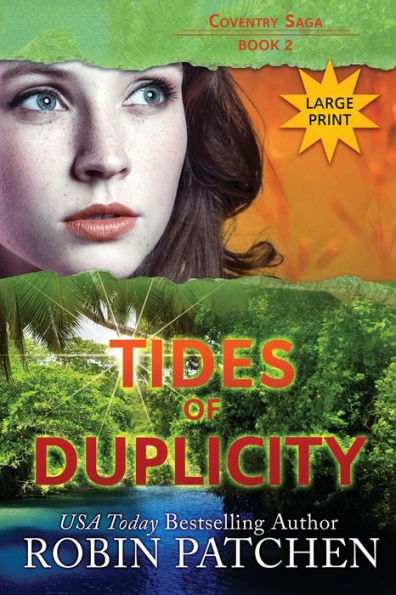 Tides Of Duplicity: Large Print Edition (Coventry Saga)