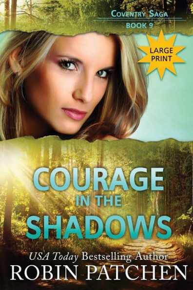Courage In The Shadows: Large Print Edition (Coventry Saga) - 9781950029259