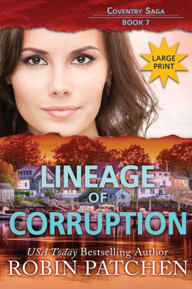 Lineage Of Corruption: Large Print Edition (Coventry Saga) - 9781950029303