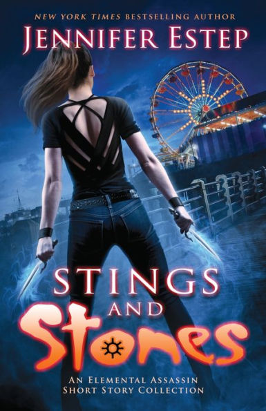 Stings And Stones: An Elemental Assassin Short Story Collection
